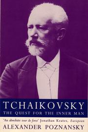 Cover of: Tchaikovsky by Alexander Poznansky