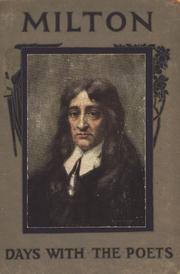 A day with John Milton by Byron, May Clarissa Gillington
