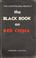 Cover of: The black book on Red China