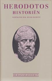 Cover of: Historiën by Herodotos ; vert. [uit het Grieks]: Onno Damsté