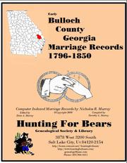 Cover of: Early Bulloch County Georgia Marriage Records 1796-1850