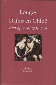 Cover of: Dafnis en Chloë: een opvoeding in eros