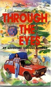 Cover of: Through the eyes: an adventure through America