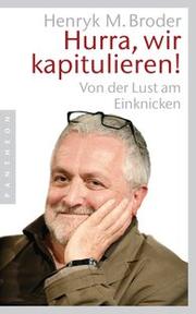 Cover of: Hurra, wir kapitulieren! by 