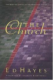 Cover of: The church: the body of Christ in the world of today