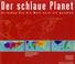 Cover of: Der schlaue Planet