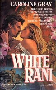 Cover of: White Rani by Caroline Gray