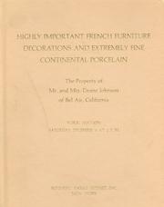 Cover of: Highly Important French Furniture Decorations and Extremely Fine Continental Porcelain