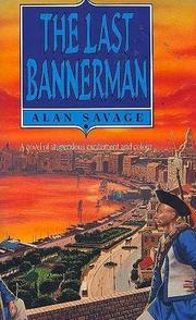 Cover of: The last bannerman by Alan Savage