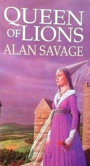 Cover of: Queen of lions. by Alan Savage