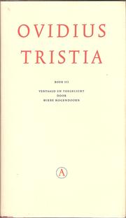 Cover of: Tristia by Ovidius ; vert. en toegel. door Wiebe Hogedoorn