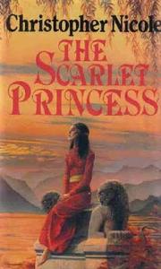 Cover of: The  scarlet princess | Christopher Nicole
