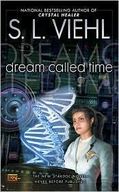 Cover of: Dream Called Time (Stardoc #10)