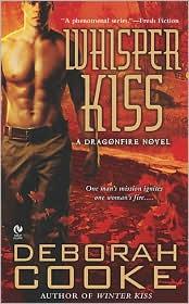 Cover of: Whisper Kiss: A Dragonfire Novel (DRAGON FIRE NOVEL)