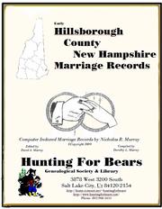 Early Hillsborough County New Hampshire Marriage Records by Nicholas Russell Murray