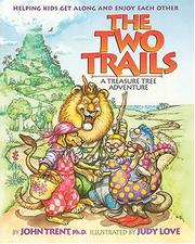 Cover of: The two trails: a treasure tree adventure