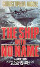 Cover of: The Ship With No Name by Christopher Nicole, Christopher Nicole