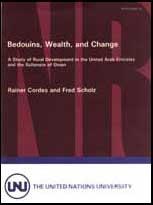 Cover of: Bedouins, wealth, and change: a study of rural development in the United Arab Emirates and the Sultanate of Oman