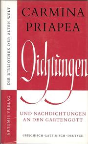 Cover of: Carmina Priapea: Gedichte an den Gartengott