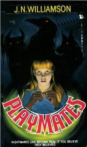 Cover of: Playmates by J. N. Williamson