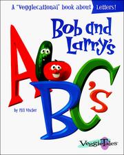 Cover of: Bob and Larry's ABC's