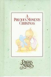 Cover of: A Precious Moments Christmas by Samuel J. Butcher