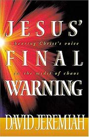 Cover of: Jesus' Final Warning by David Jeremiah