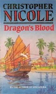 Cover of: Dragon's blood by Christopher Nicole