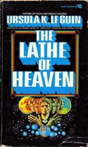 Cover of: The  lathe of heaven by Ursula K. Le Guin