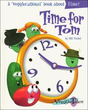 Cover of: Time for Tom by Phil Vischer