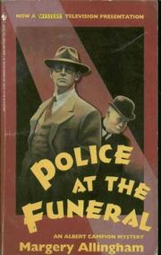 Cover of: Police At the Funeral by Margery Allingham