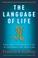 Cover of: The language of life
