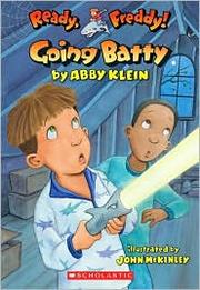 Cover of: Going Batty (Ready, Freddy! #21)