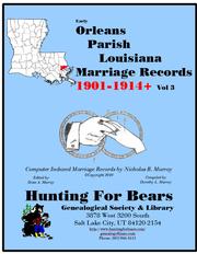 Cover of: 20th Century Orleans Par LA Marriages Vol 3 1901-1927 (20v) by managed by Dixie A Murray, dixie_murray@yahoo.com