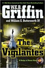 The Vigilantes by William E. Butterworth III