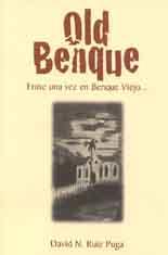 Old Benque by David N. Ruiz Puga