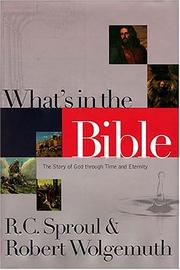 Cover of: What's In The Bible The Story Of God Through Time And Eternity