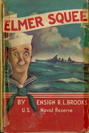 Elmer Squee by Richard L. Brooks