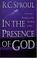 Cover of: In the presence of God