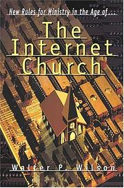 The Internet Church by Walter P. Wilson