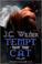 Cover of: Tempt Not the Cat (Shadow Dwellers)