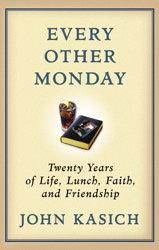 Cover of: Every other Monday: twenty years of life, lunch, faith and friendship