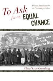 Cover of: To ask for an equal chance by Cheryl Lynn Greenberg