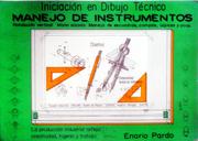 Iniciación en Dibujo Técnico - Manejo de Instrumentos