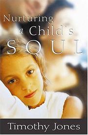 Cover of: Nurturing A Child's Soul