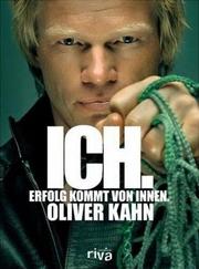 Ich by Oliver Kahn