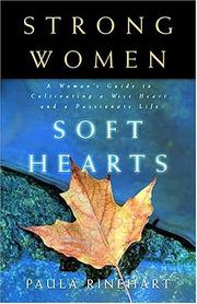 Cover of: Strong Women, Soft Hearts by Paula Rinehart