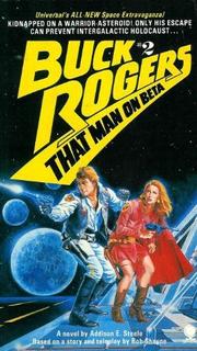 Buck Rogers 2, that man on Beta by Addison E. Steele