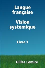 Cover of: Langue française. Vision systémique. Livre 1