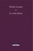 Cover of: La città divisa